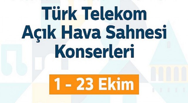 Türk Telekom Açık Hava konserleri ve Türk Telekom Prime Açık Hava Sinema günleri başlıyor