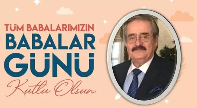 Merkez Sağ Parti Genel Başkan Vekili Halil İbrahim Şahinler 'Babalar Günü' nedeniyle bir mesaj yayımladı.