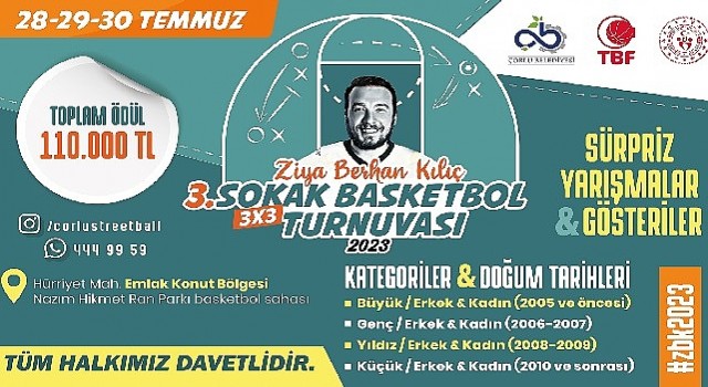 Ziya Berhan Kılıç 3x3 Sokak Basketbol Turnuvası Başlıyor