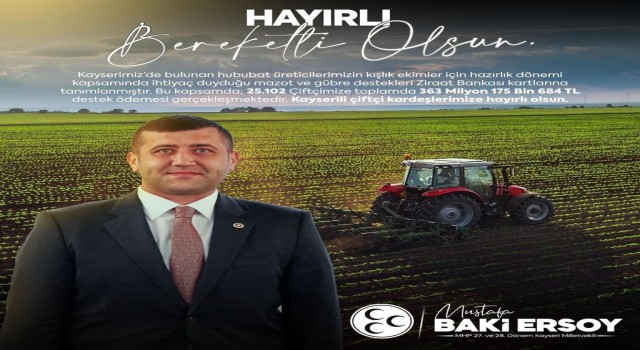 Baki Ersoy’dan Çiftçilere Müjde