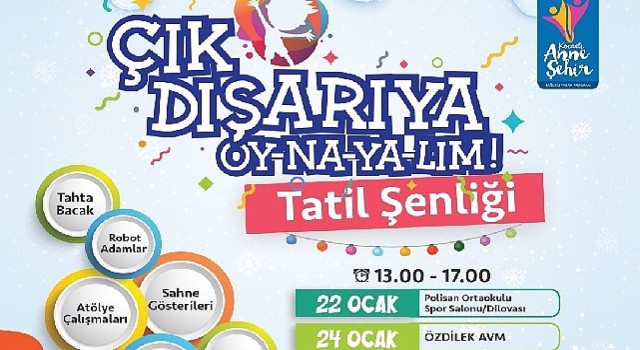 Kocaeli'de Yarıyıl tatilinde &apos;Çık Dışarıya Oy-na-ya-lım!’