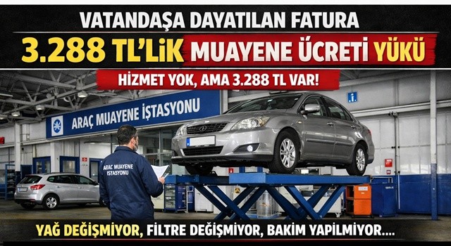 Araç Muayene Bedeli Tepki Çekiyor: 3.288 TL Sadece “Kontrol” Parası!