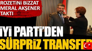 İYİ Parti'den sürpriz transfer. Rozeti bizzat Meral Akşener taktı