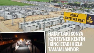 Hatay’daki Konya Konteyner Kentin İkinci Etabı Hızla Tamamlanıyor