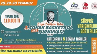 Ziya Berhan Kılıç Sokak Basketbol Turnuvası Kayıtları Başladı