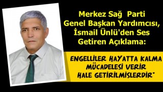 Merkez Sağ Parti Genel Başkan Yardımcısı Ünlü'den Dünya Engelliler Günü basın açıklaması