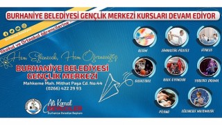 Burhaniye Belediyesi Gençlik Merkezi’nde “Hem Eğlenecek, Hem Öğreneceğiz” sloganı ile kurslar devam ediyor