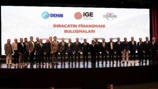 İhracatın Finansmanı Buluşmalarının beşincisi Denizli’de gerçekleşti