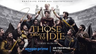 Prime Video, Those About To Die Dizisi İçin İlk Resmi Fragman ve Posteri Paylaştı