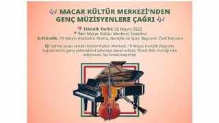 Macar Kültür Merkezi’nden genç müzisyenlere çağrı!