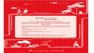 İzmir’de “Mahalleni Tasarla” dönemi başlıyor