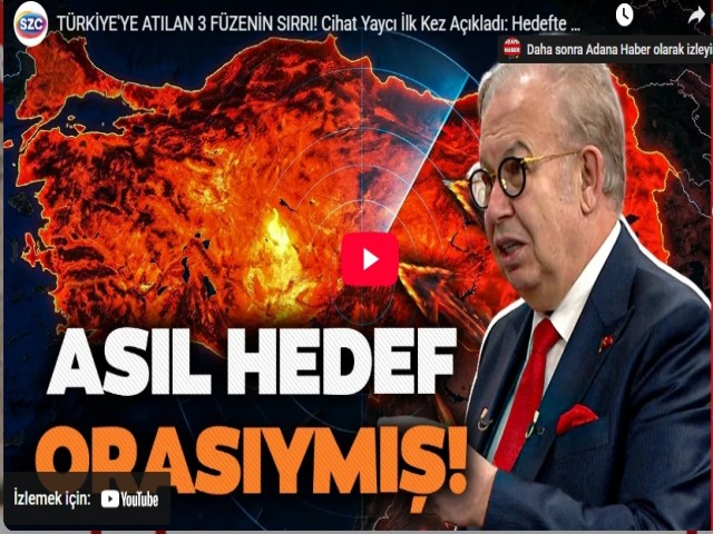 Türkiye'yei Atılan Füzenin Sırrı: Asıl Hedef Orasıymış